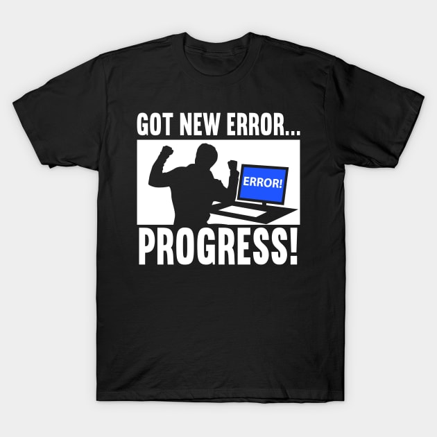 New Error Developer Programmer T-Shirt by maxcode